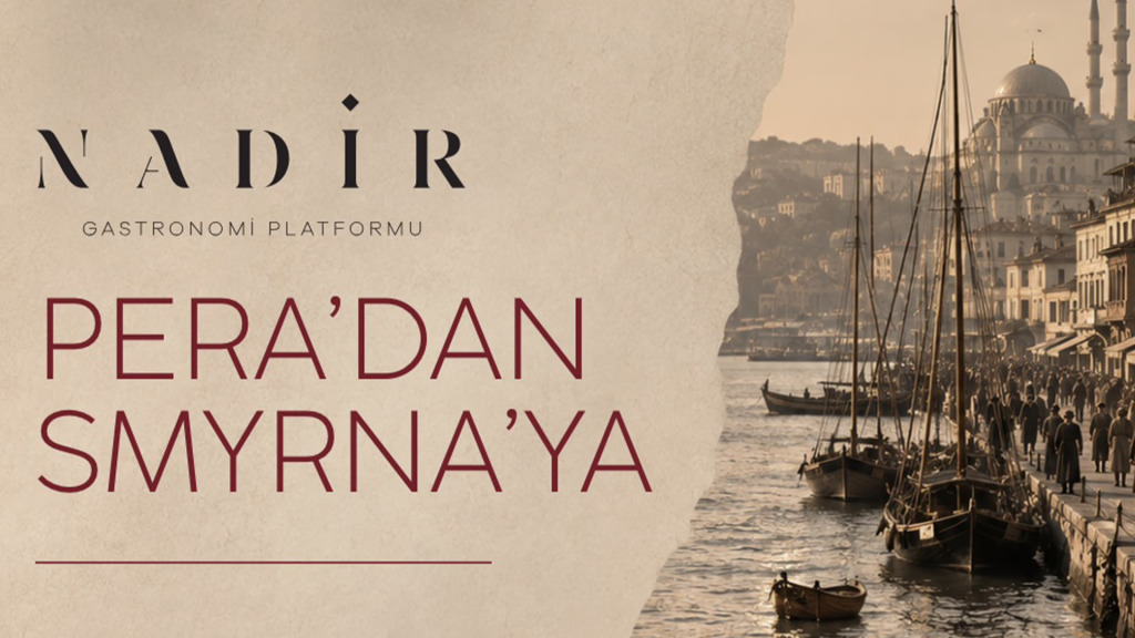 Pera'dan Smyrna'ya Osmanlı'nın Levanten Sofralarında Bir Kültür Yolculuğu