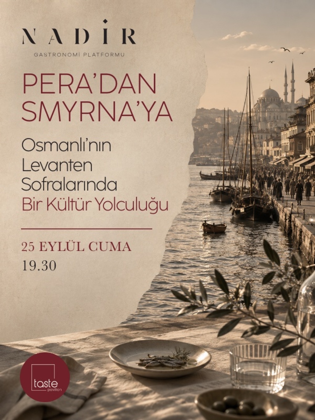 Pera'dan Smyrna'ya Osmanlı'nın Levanten Sofralarında Bir Kültür Yolculuğu