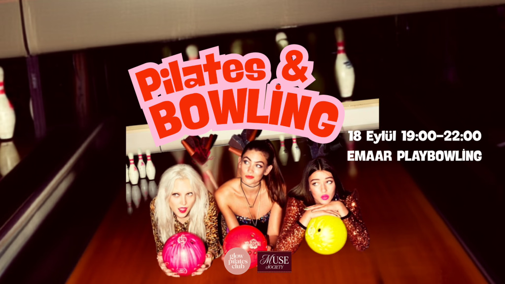 Pilates & Bowling