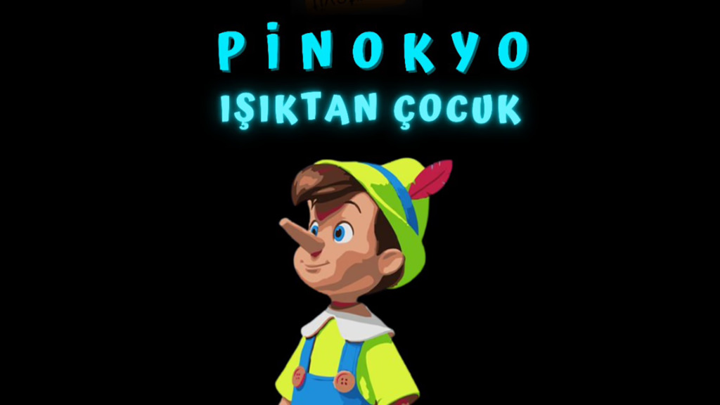 Pinokyo Işıktan Çocuk