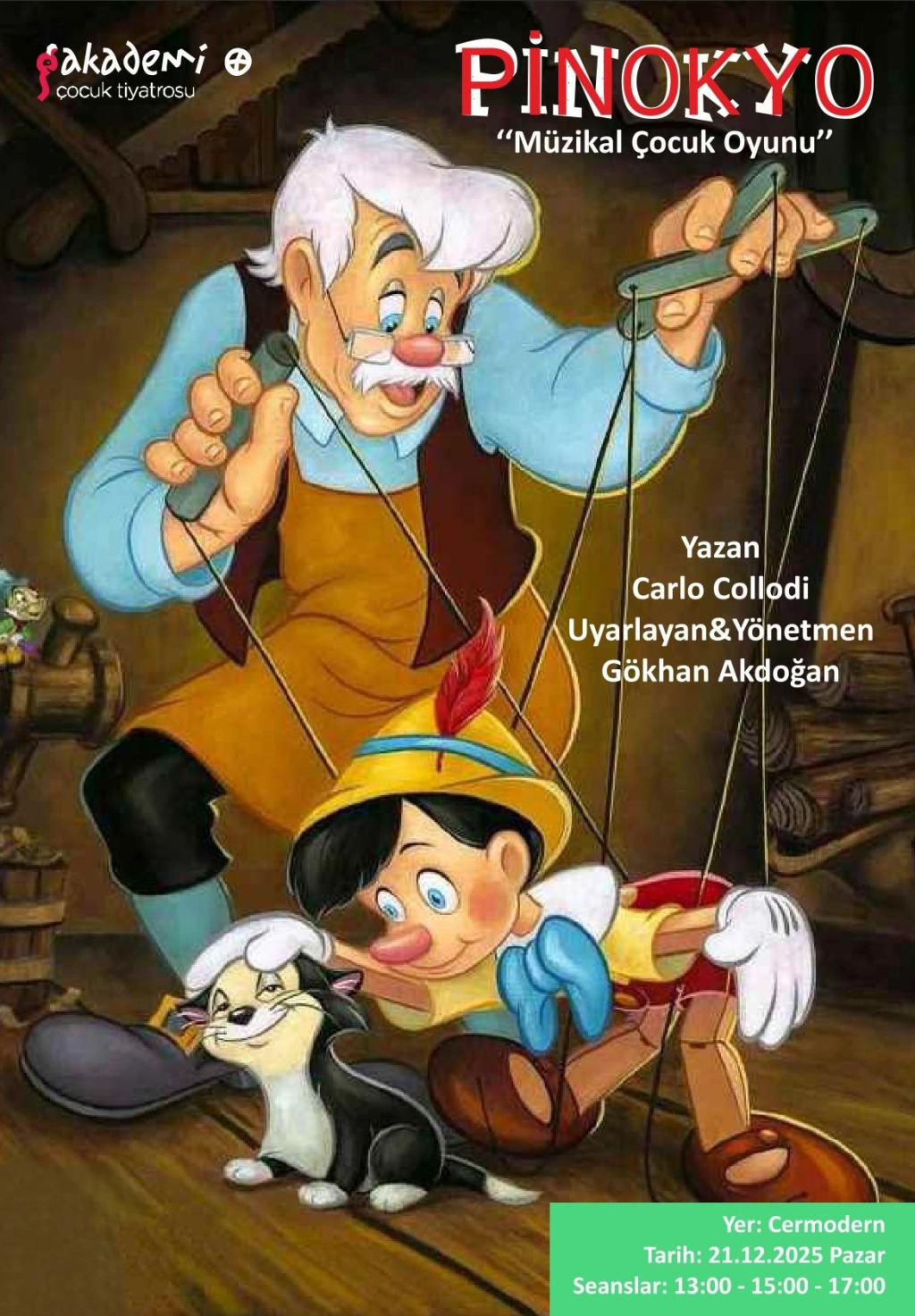 Pinokyo "Müzikal Çocuk Oyunu"