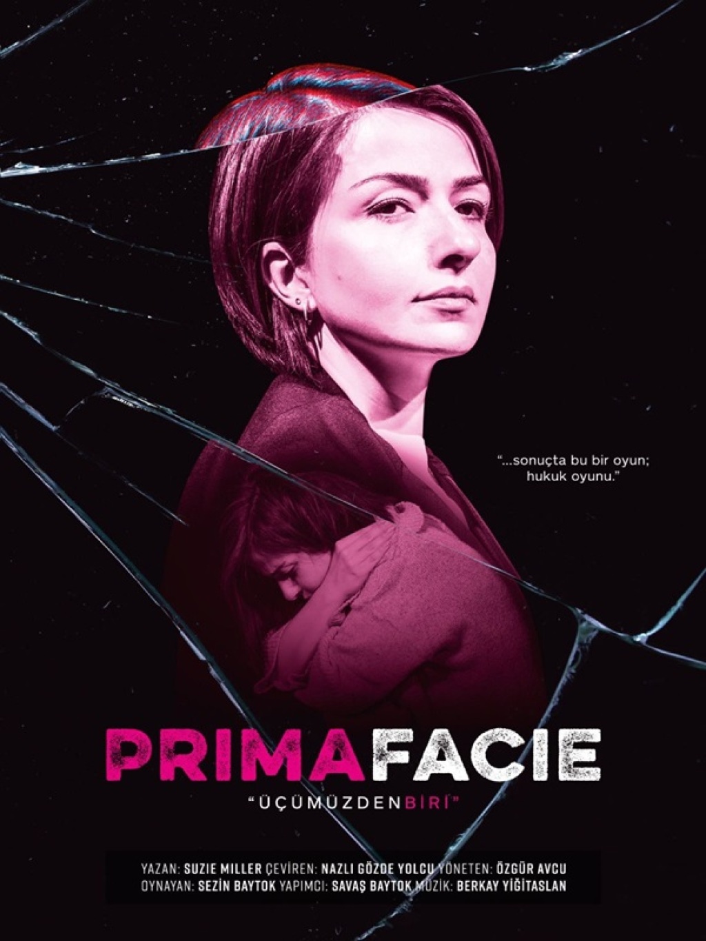 Prima Facie 'Üçümüzden Biri'