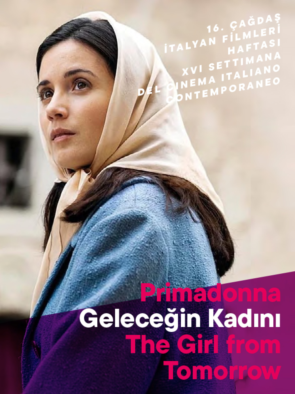 Primadonna / Geleceğin Kadını / The Girl From Tomorrow