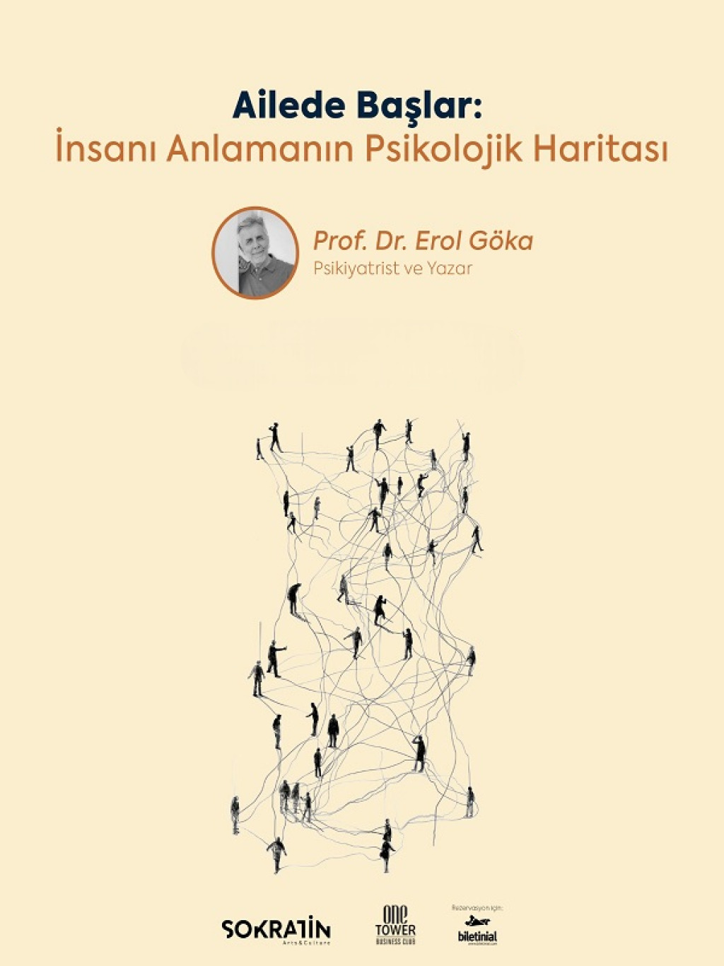 Prof. Dr. Erol Göka ile Ailede Başlar: İnsanı Anlamanın Psikolojik Haritası