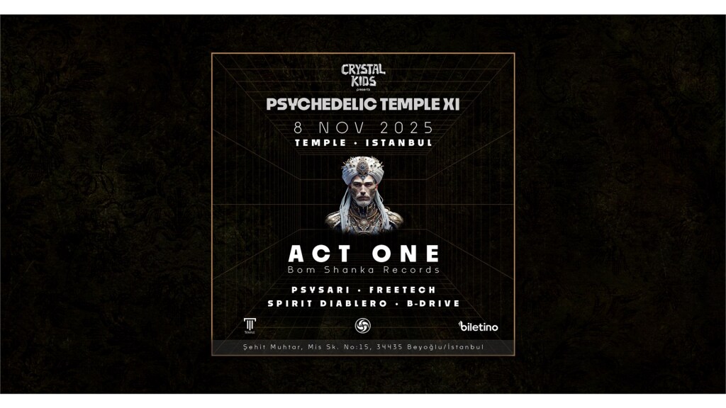 Psychedelic Temple IX ~ ACT ONE | Temple Istanbul