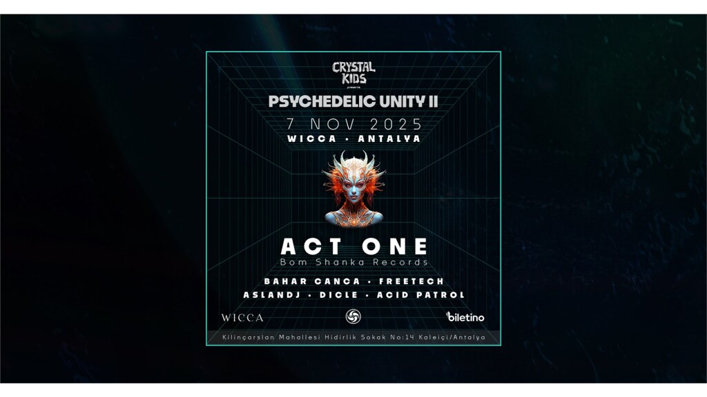 Psychedelic Unity II ~ ACT ONE • BAHAR CANCA | Wicca Antalya
