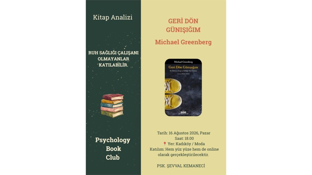 Psychology Book Club Kitap Analizi Geri Dön Günışığım (Psk. Şevval KEMANECİ)