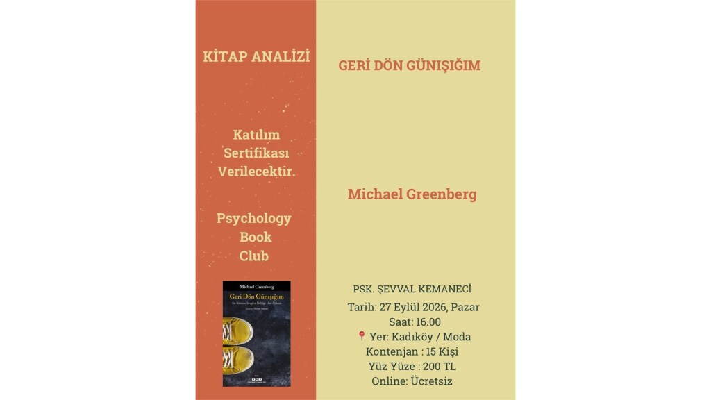 Psychology Book Club Kitap Analizi Psk.Şevval Kemaneci (Geri Dön Günışığım)