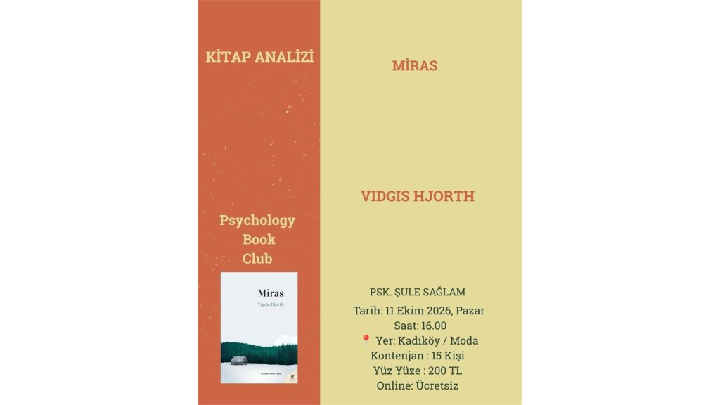 Psychology Book Club Kitap Analizi Psk.Şule SAĞLAM (Miras)