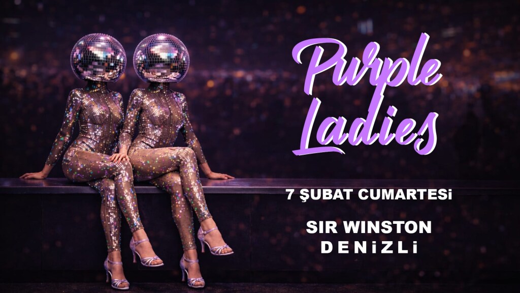 Purple Ladies - Denizli