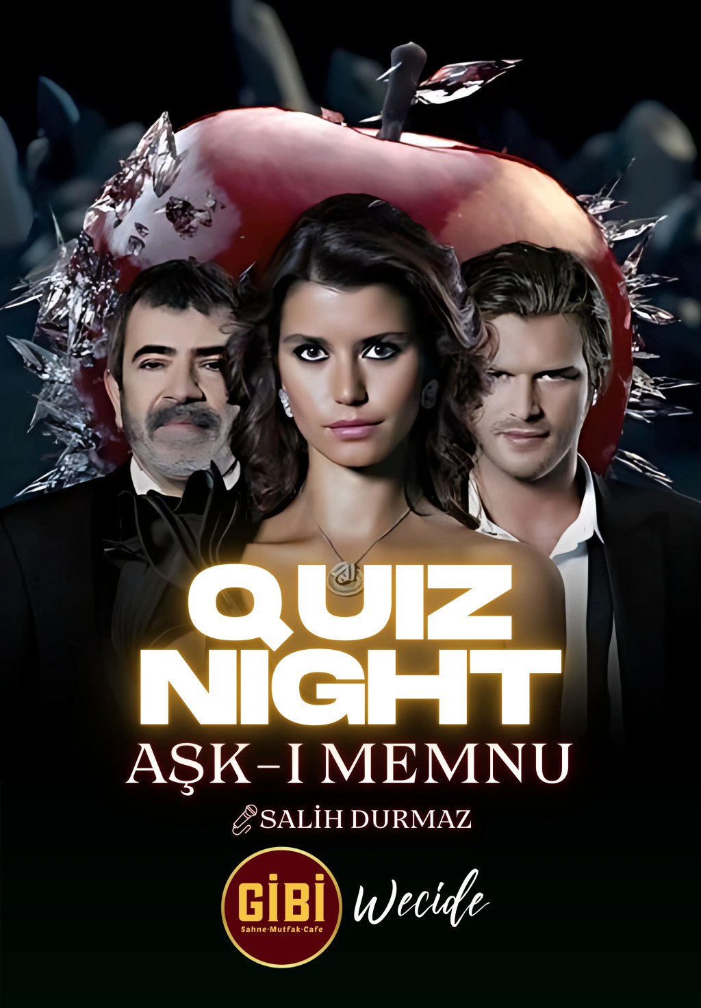 Quiz Night: Aşk-ı Memnu