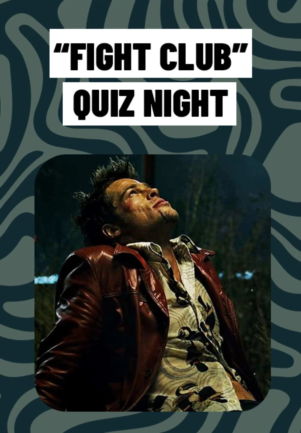 Quiz Night / FIGHT CLUB