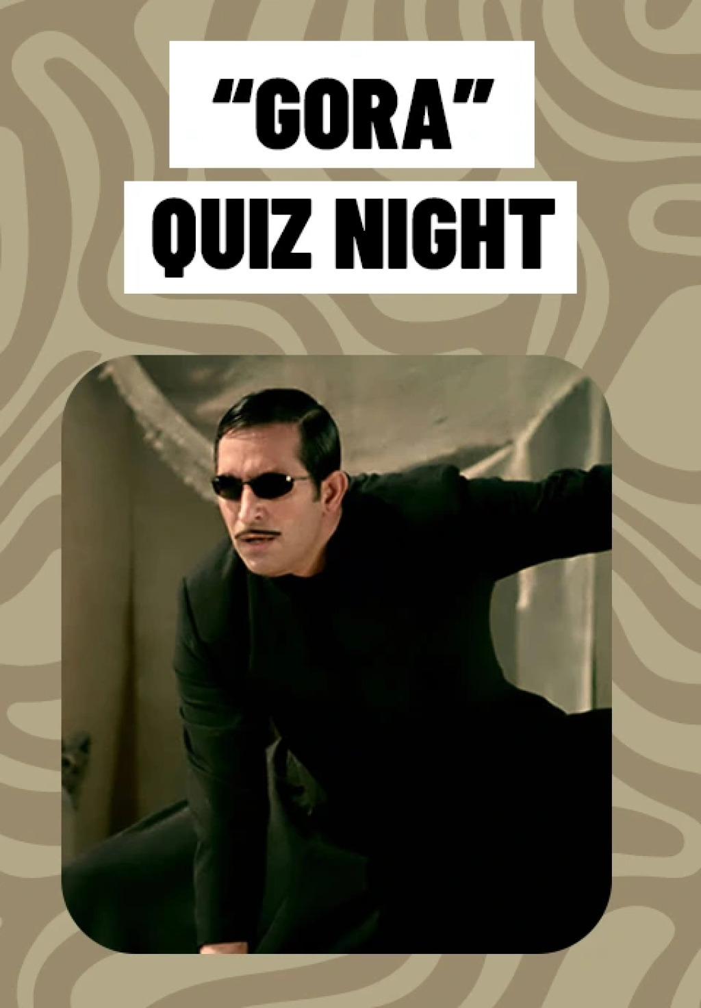 Quiz Night / GORA