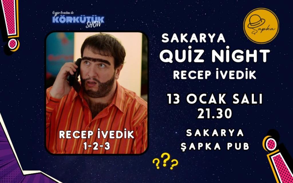 Quiz Night | Recep İvedik