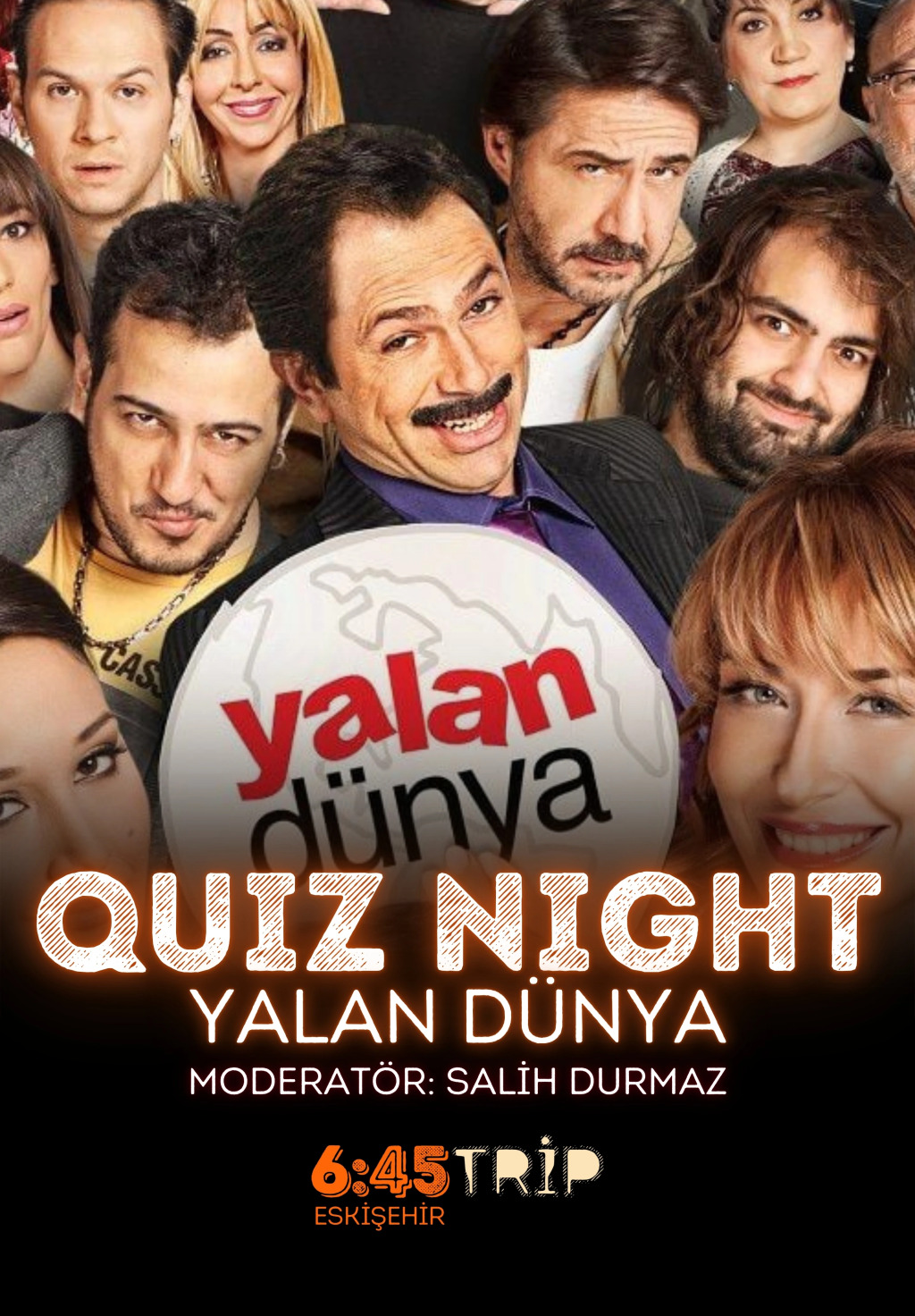 Quiz Night – Yalan Dünya