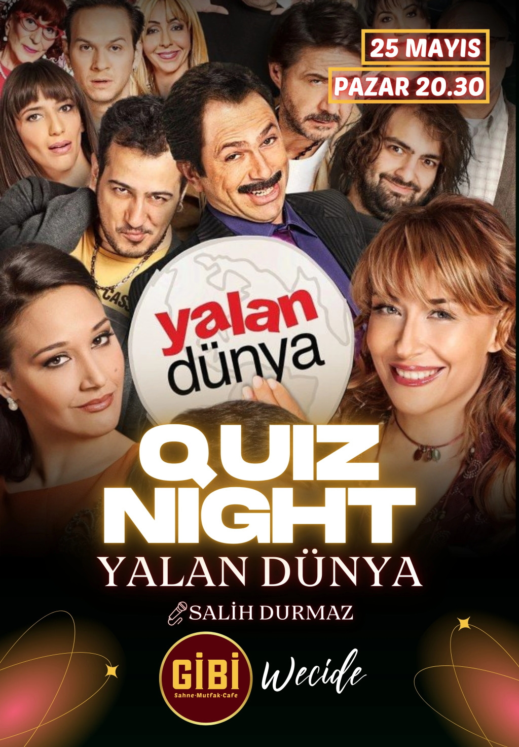 Quiz Night: Yalan Dünya
