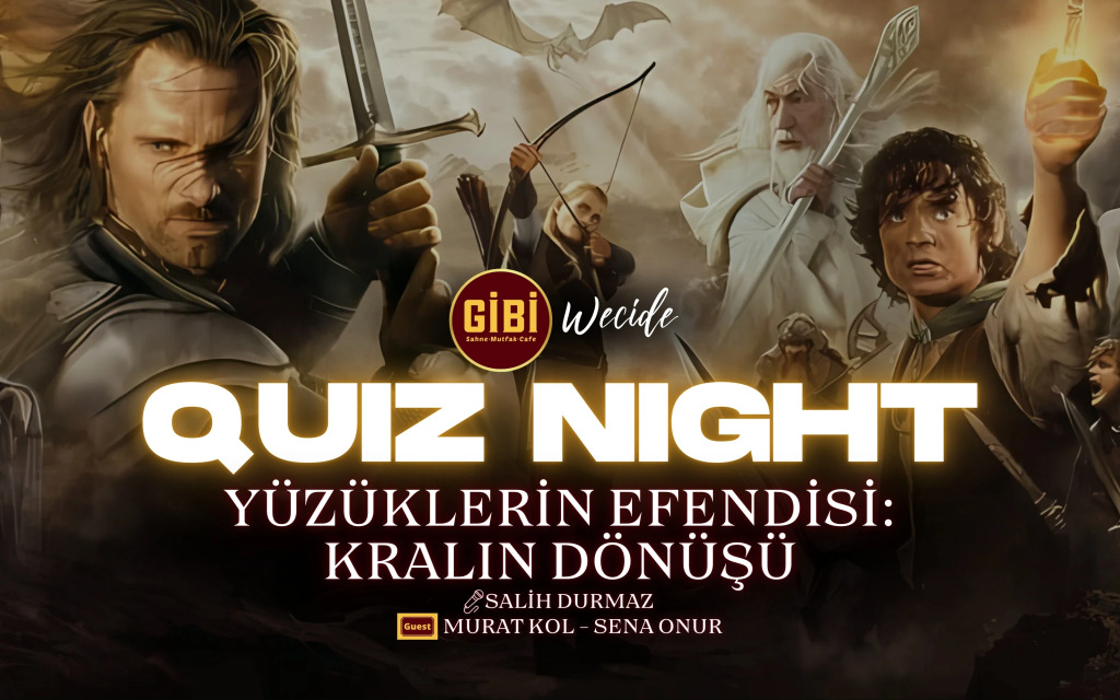 Quiz Night: Yüzüklerin Efendisi - Kralın Dönüşü