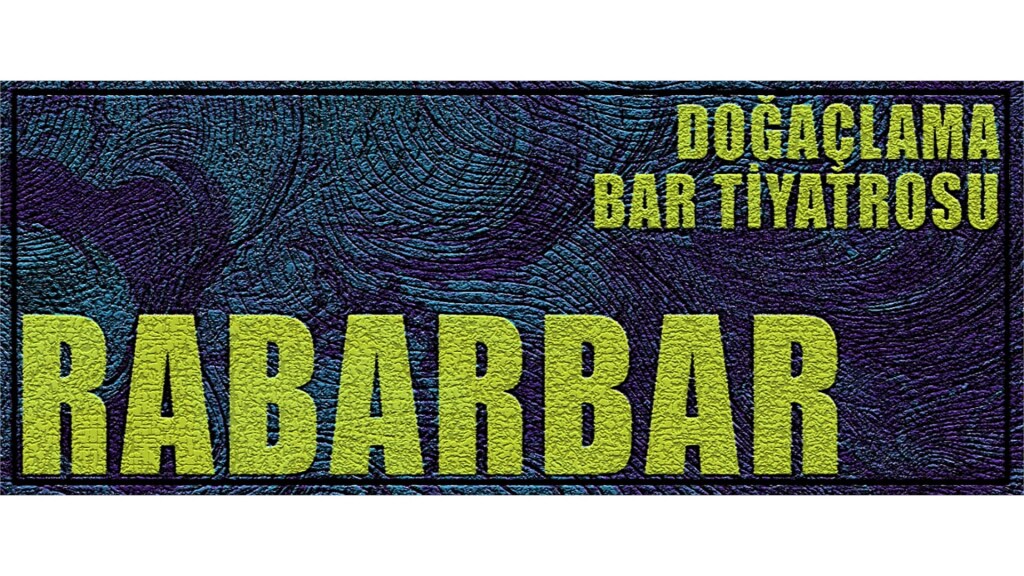 Rabarbar Doğaçlama Tiyatro - Route Sahne - 24 Aralık