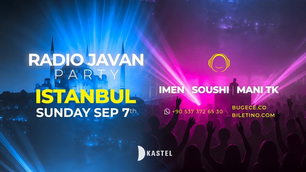 RADIO JAVAN PARTY İSTANBUL