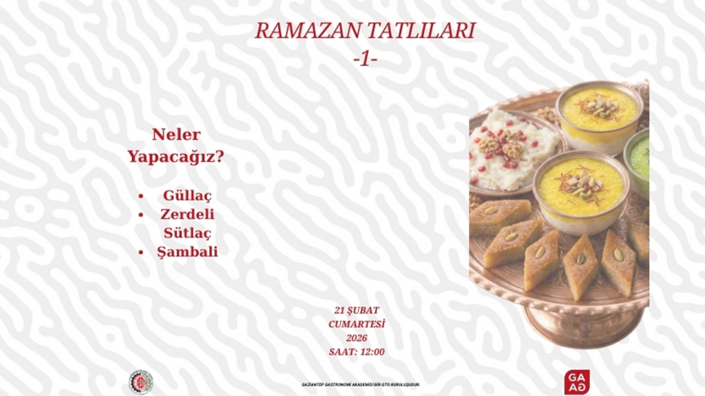 Ramazan Tatlıları 1: Geleneksel Lezzetler