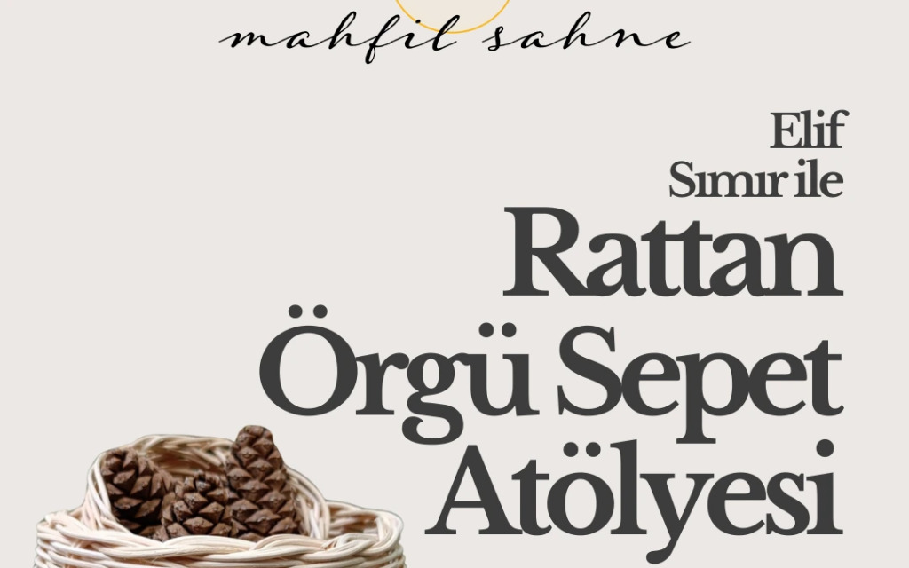 Rattan Örgü Sepet Atölyesi