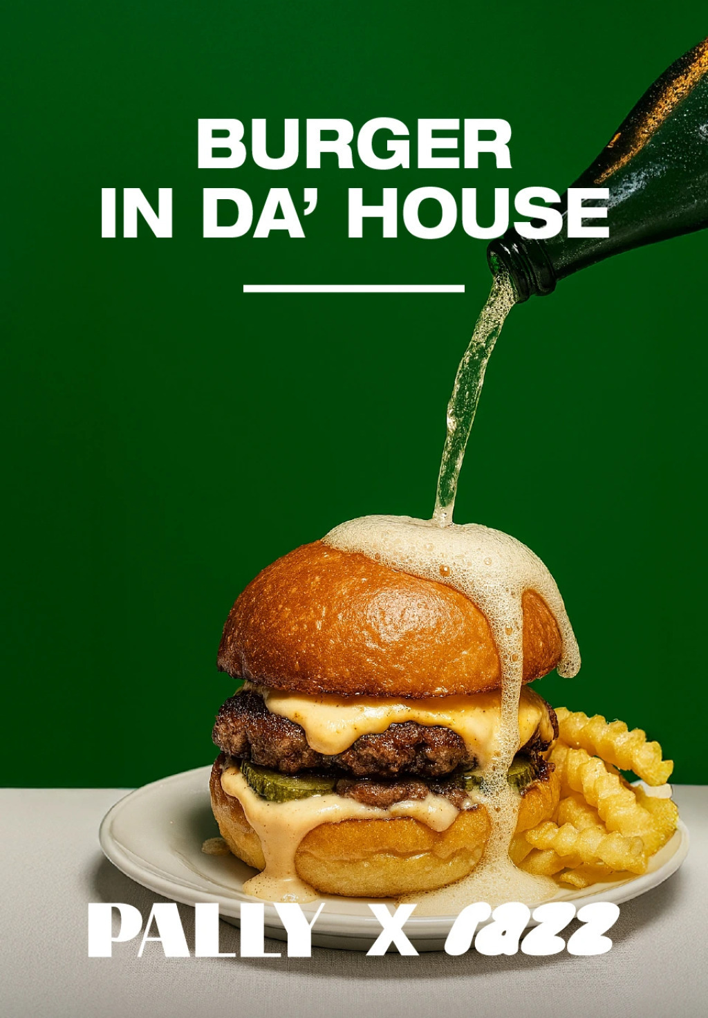 Razz Burger Fusion Night - PALLY X RAZZ