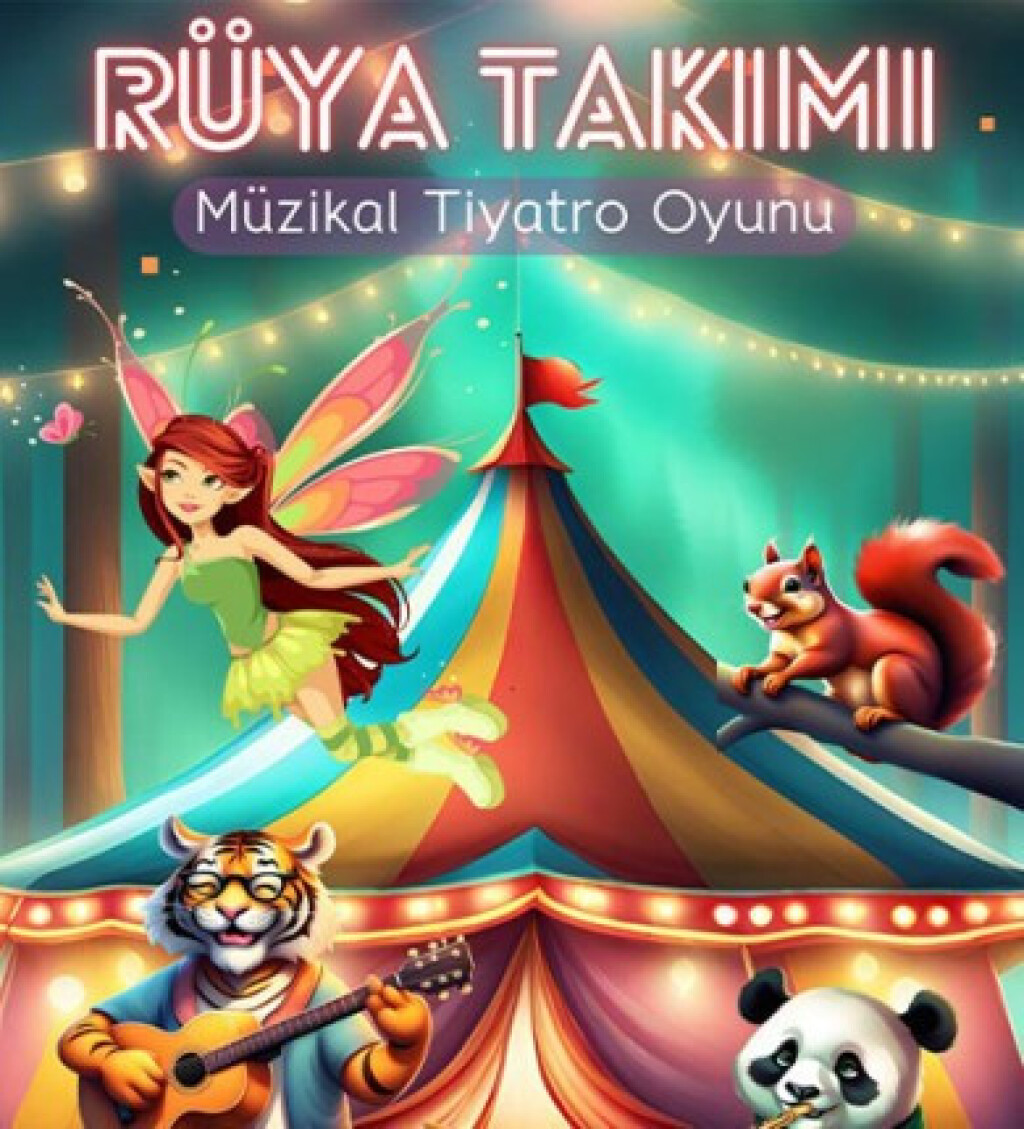 Rüya Takımı Müzikali