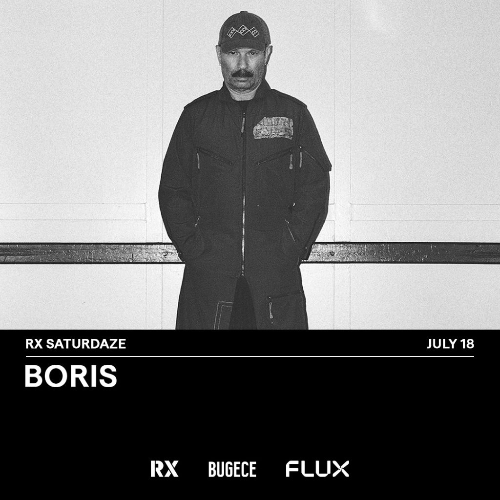 RX SATURDAZE: BORIS