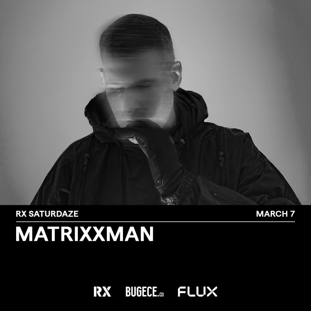 RX SATURDAZE: MATRIXXMAN