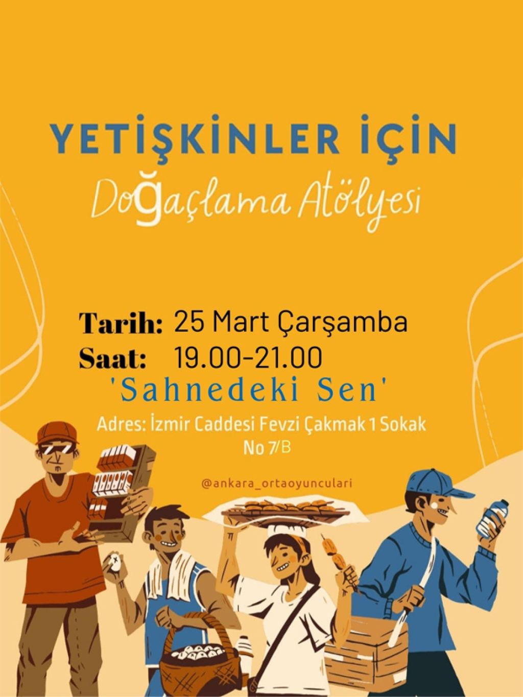 Sahnedeki Sen - Yetişkinler İçin Drama Atölyesi