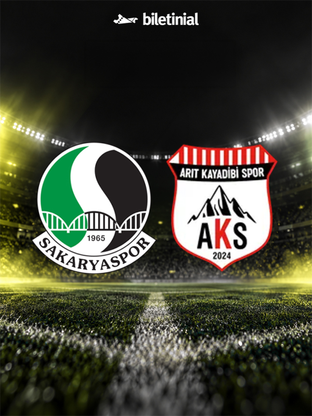 Sakaryaspor A.Ş. - Arıt Kayadibi Spor Kulübü Ziraat Türkiye Kupası Maçı