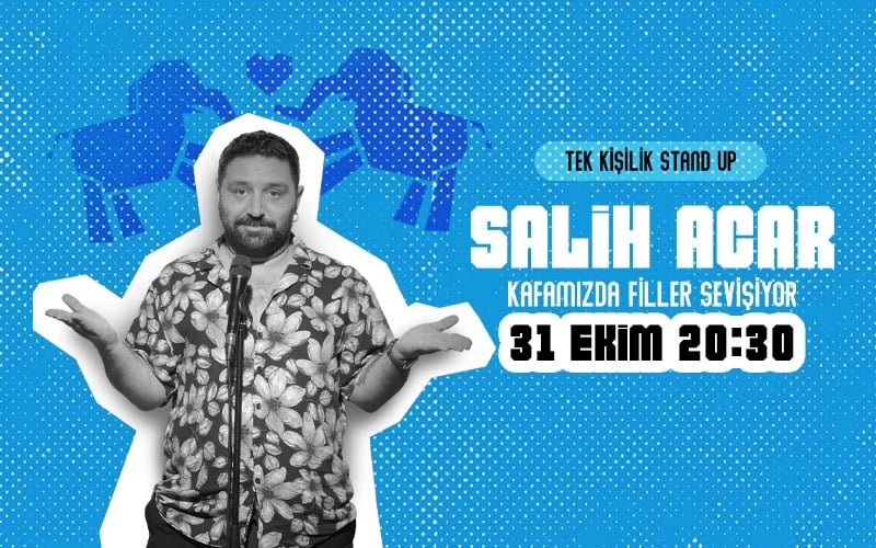 Salih Acar Stand up - Kafamızda Filler Sevişiyor