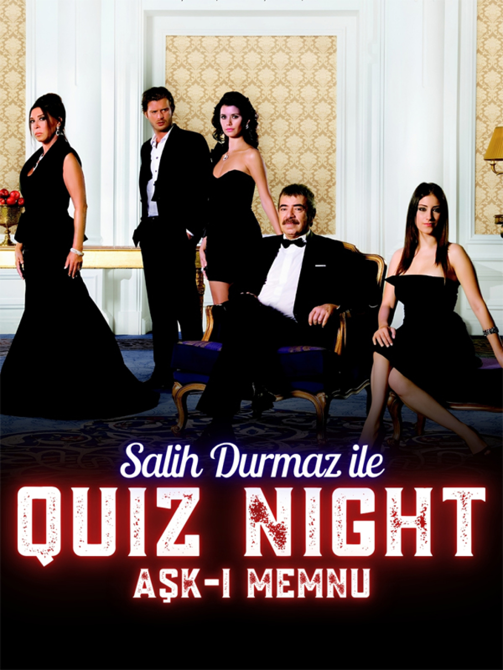 Salih Durmaz ile Quiz Night - Aşk-ı Memnu