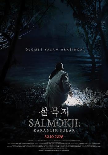 Salmokji: Karanlık Sular / Salmokji: Whispering Water
