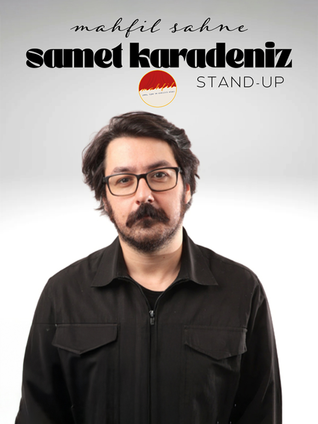 Samet Karadeniz Tek Kişilik Stand-up Göterisi