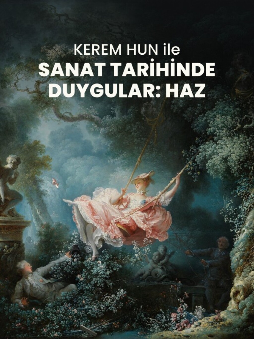 Sanat Tarihinde Duygular: Haz