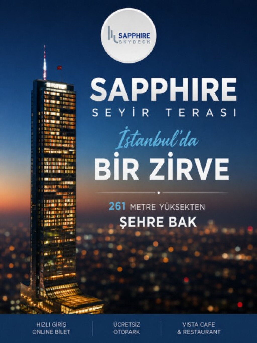 Sapphire Seyir Terası + Skride4D İstanbul Turu