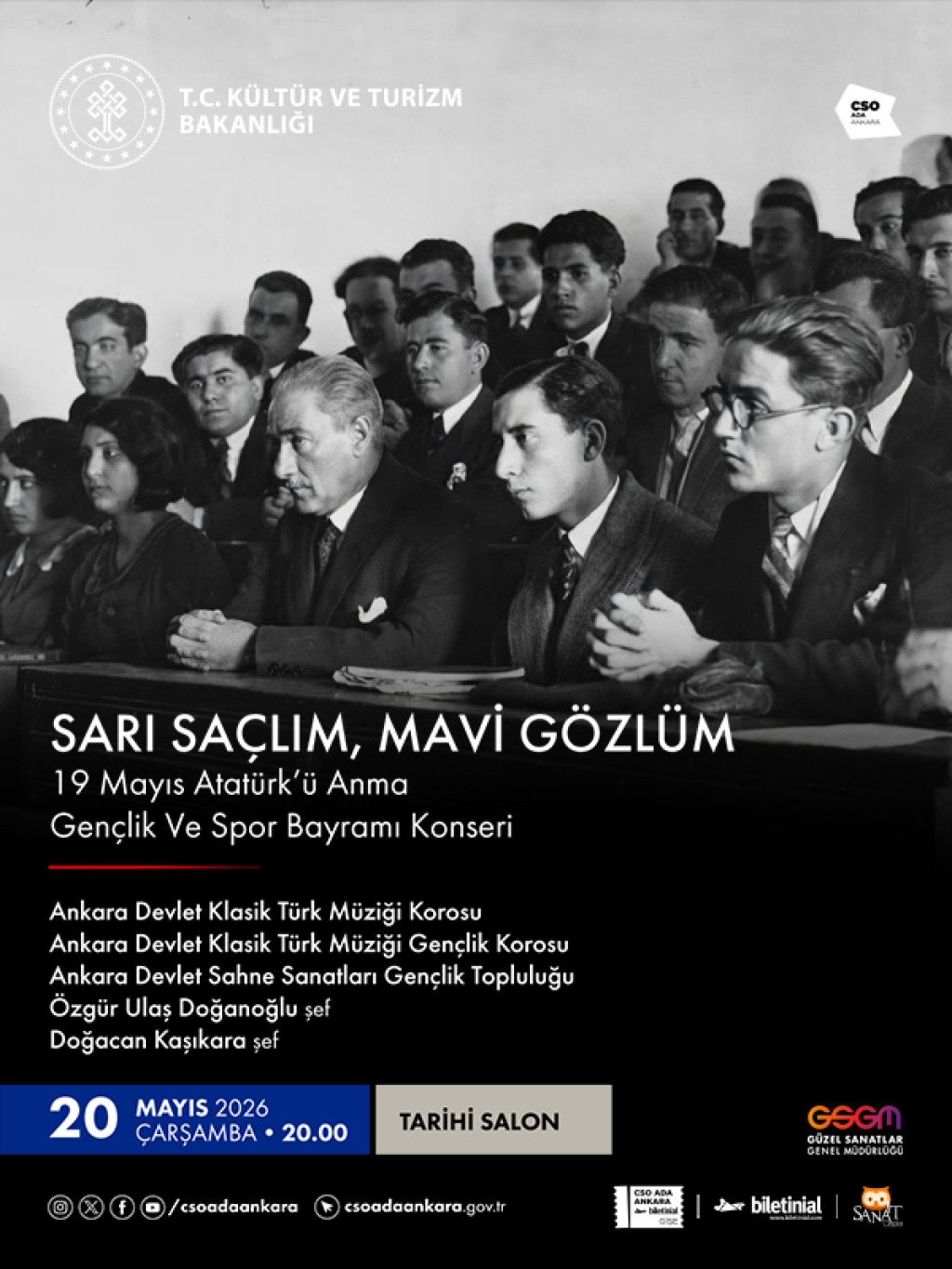 Sarı Saçlım, Mavi Gözlüm "19 Mayıs Atatürk'ü Anma Gençlik ve Spor Bayramı Konseri"