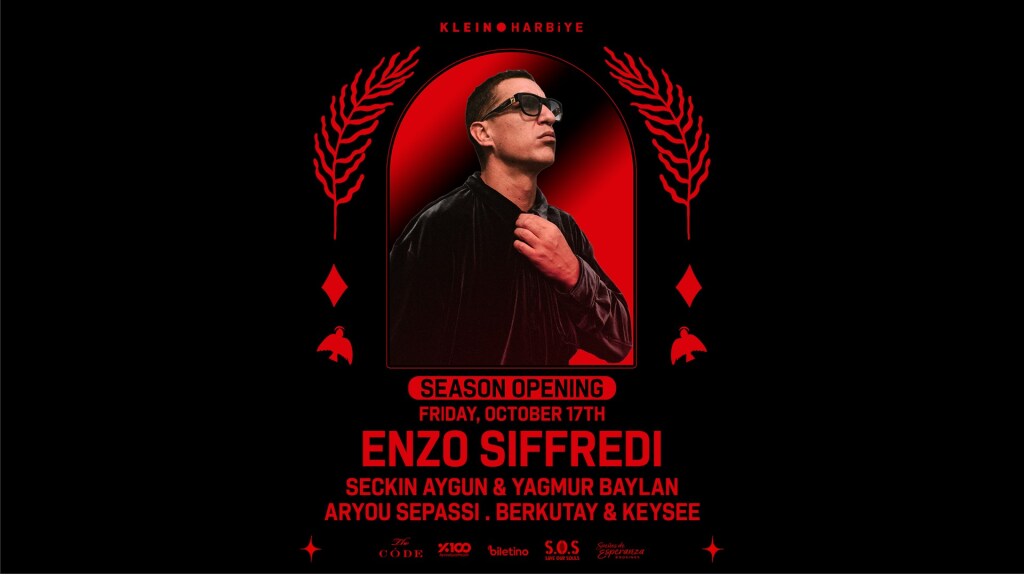 Season Opening: Enzo Siffredi | Klein Harbiye
