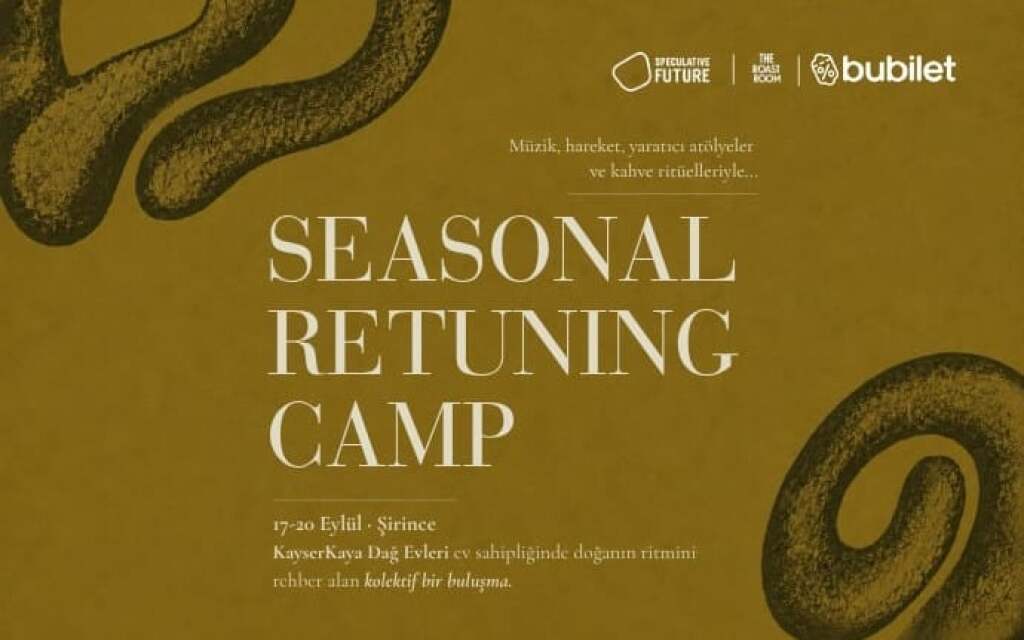 Seasonal Retuning Camp