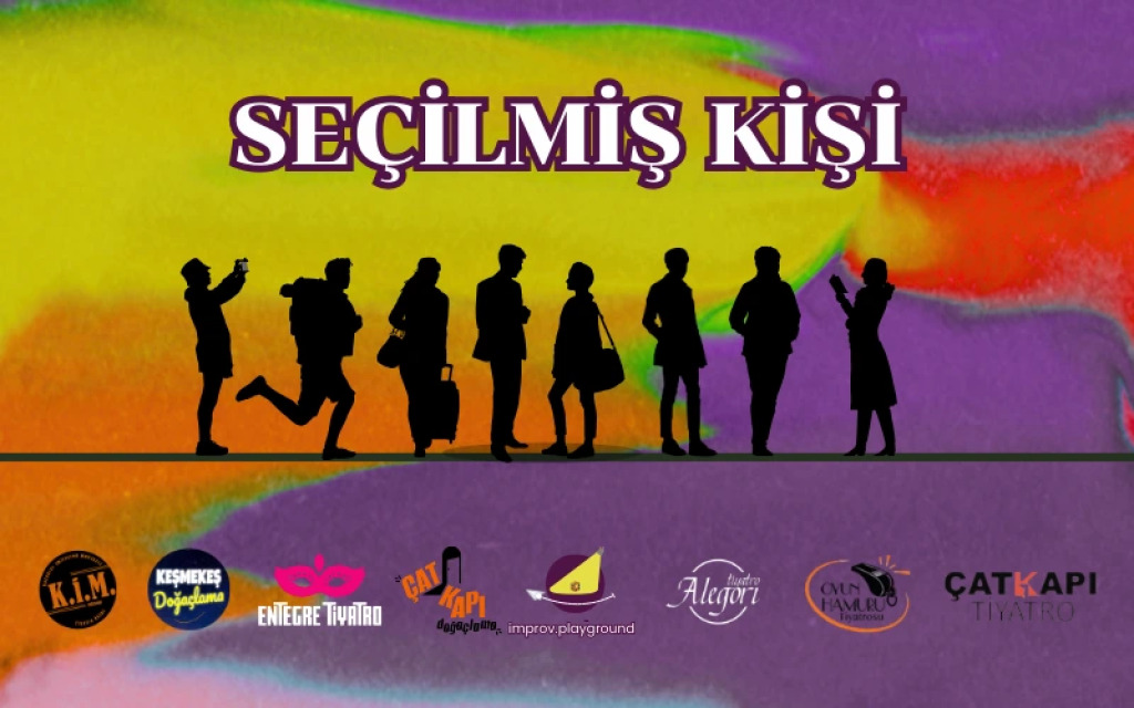 Seçilmiş Kişi - Doğaçlama