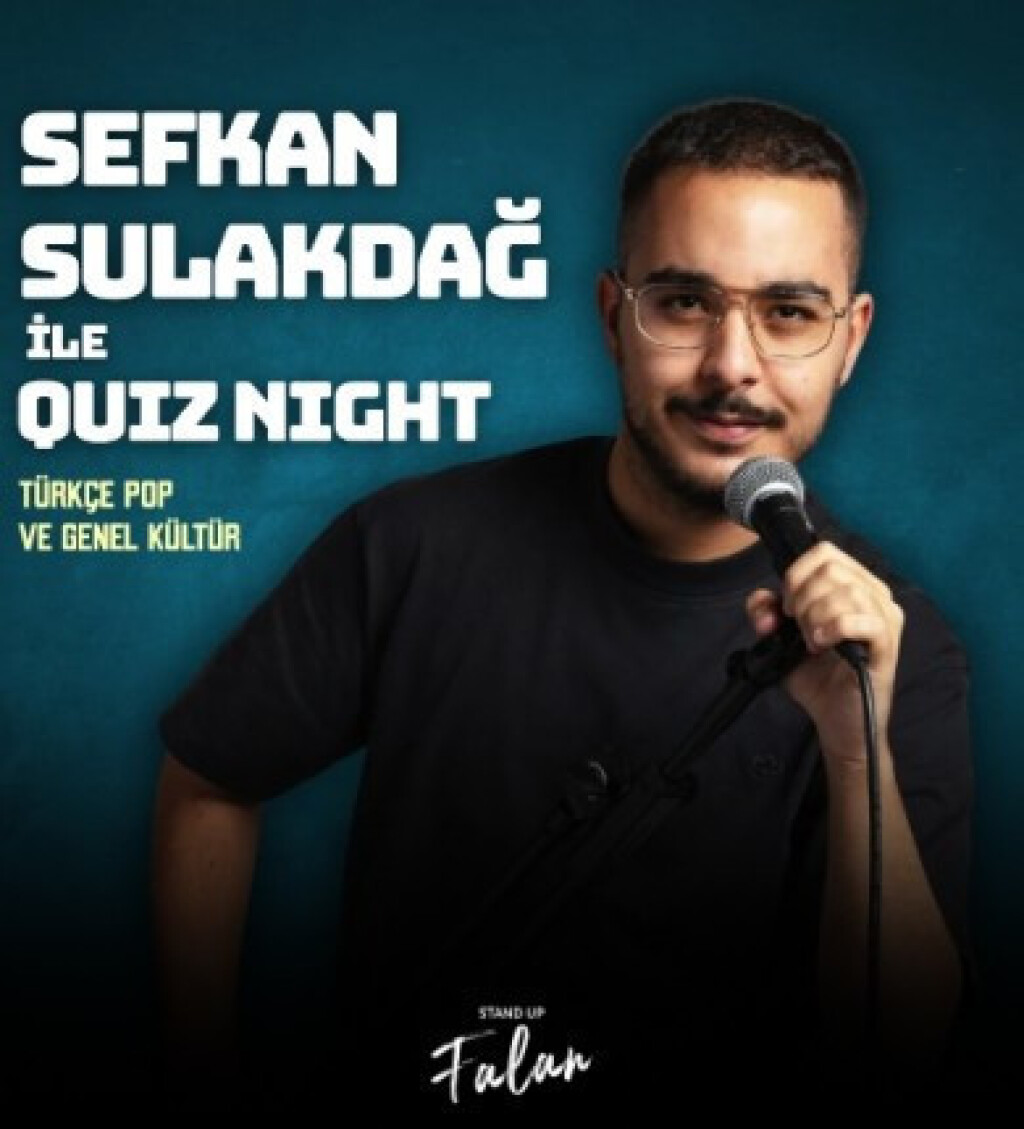 Sefkan Sulakdağ ile Quiz Night