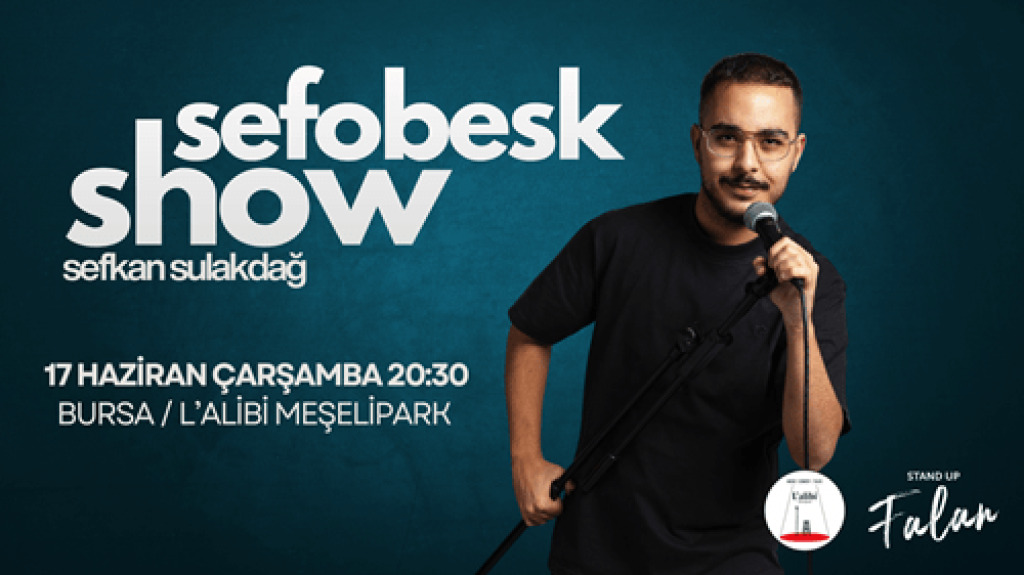 Sefobesk Stand Up I Bursa