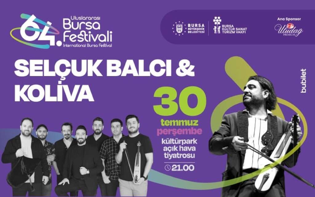 Selçuk Balcı & Koliva - 64. Bursa