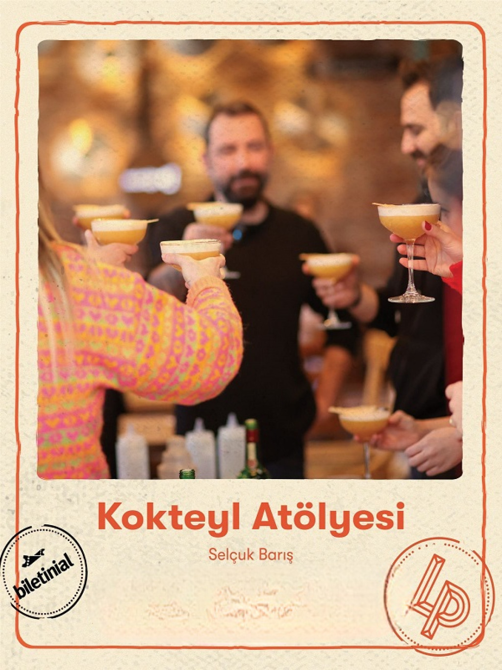 Selçuk Barış ile Kokteyl Atölyesi