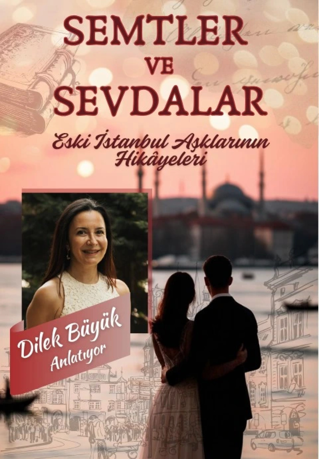 Semtler ve Sevdalar