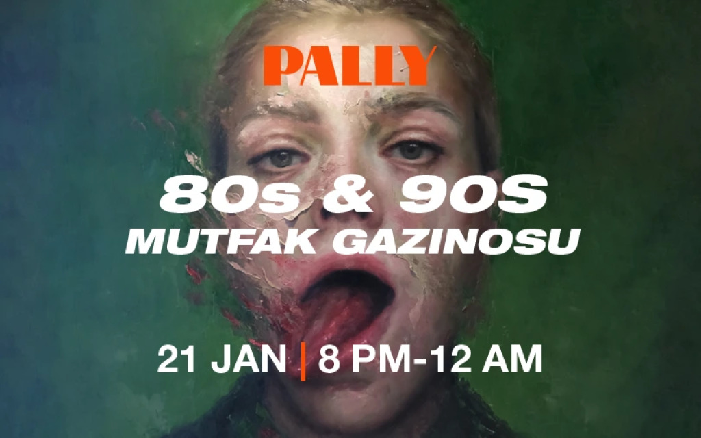 "Sen İste DJ Çalsın" + Pally 80s–90s Mutfak Gazinosu