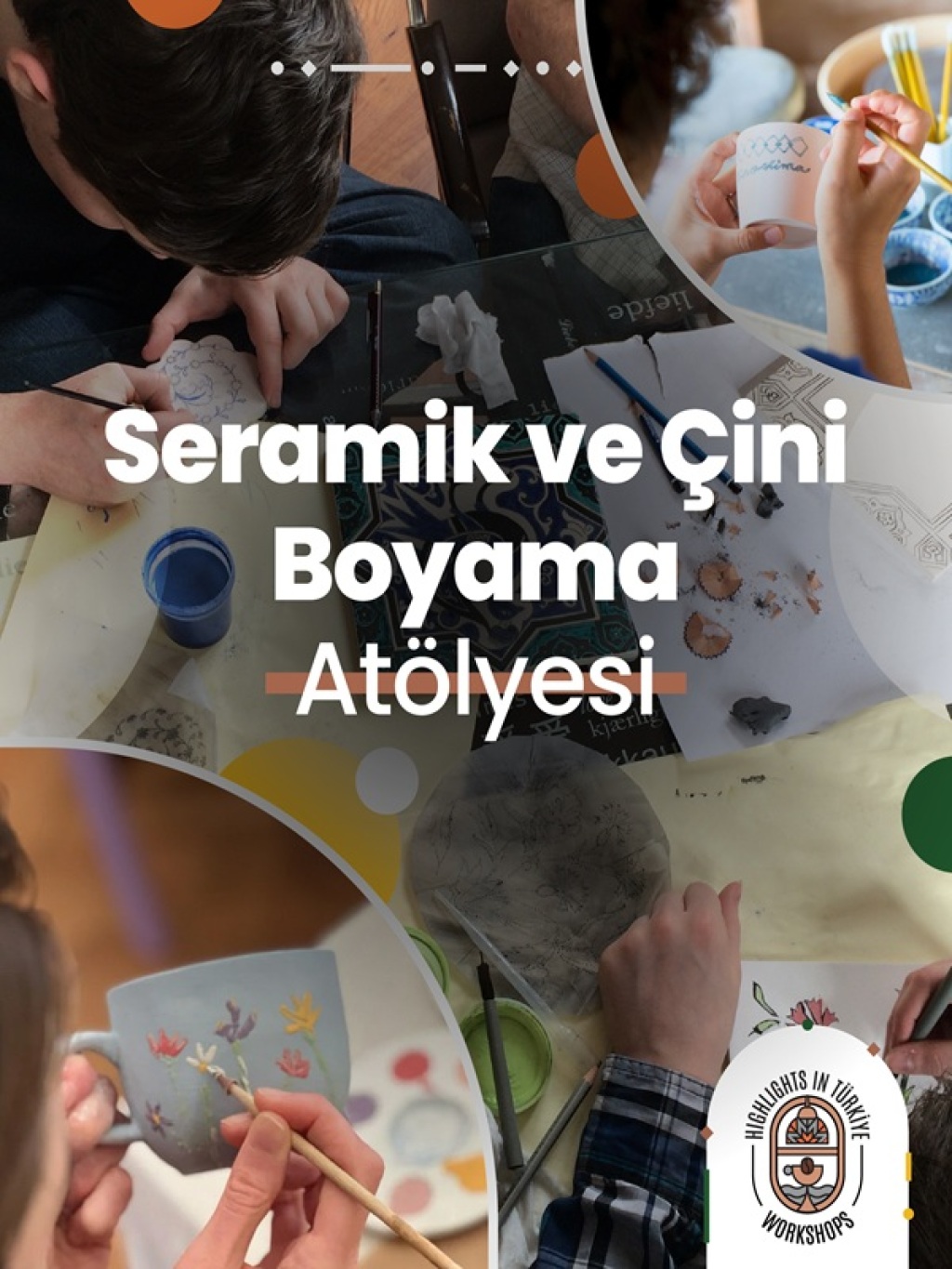 Seramik ve Çini Boyama Atölyesi