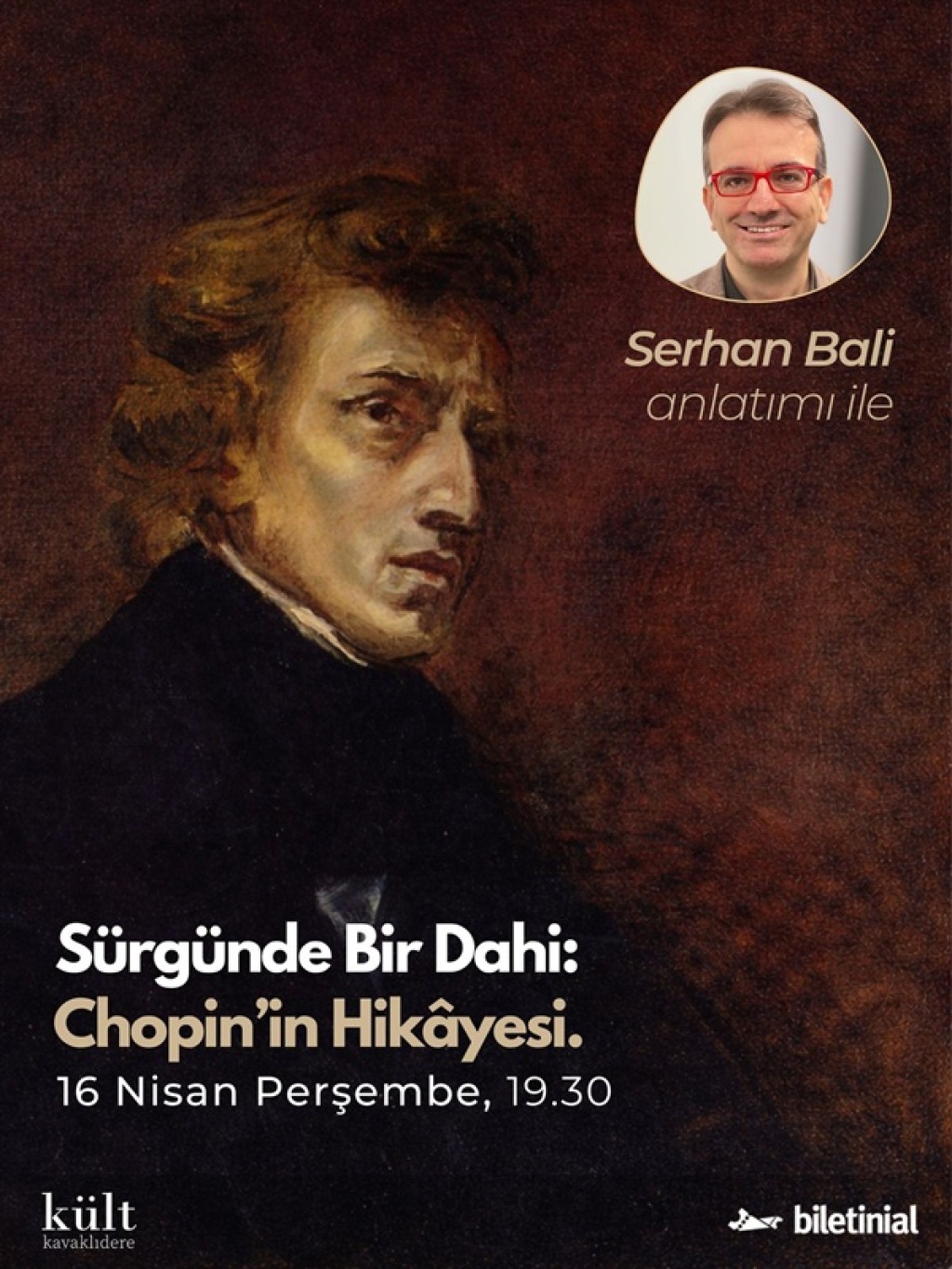 Serhan Bali İle Sürgünde Bir Dahi: Chopin'in Hikayesi