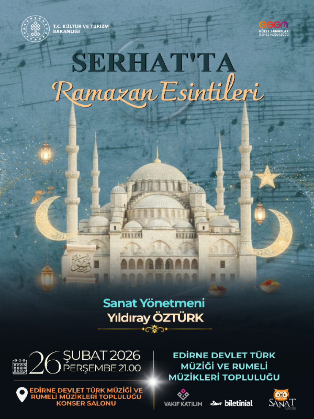 Serhat'ta Ramazan Esintileri - Edirne Devlet Türk Müziği Ve Rumeli Müzikleri Topluluğu